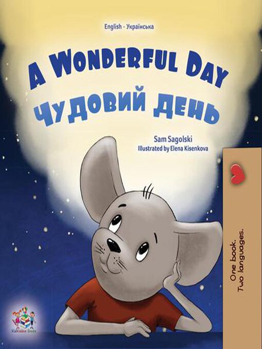 Title details for A Wonderful Day Чудовий день by Sam Sagolski - Available